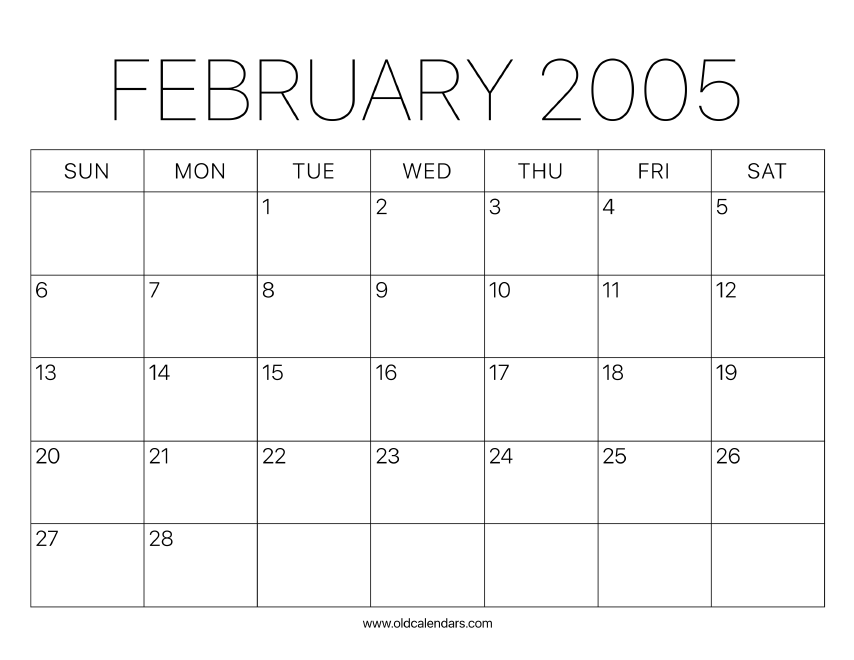 2005 Calendar February – Printable Old Calendars 2005 Calendar February – Printable Old Calendars