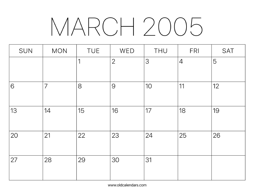 2005 Calendar March Printable Old Calendars 2005 Calendar March Printable Old Calendars