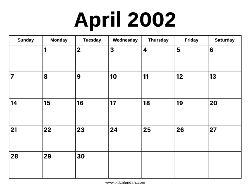 April 2002 Calendar Printable Old Calendars April 2002 Calendar Printable Old Calendars
