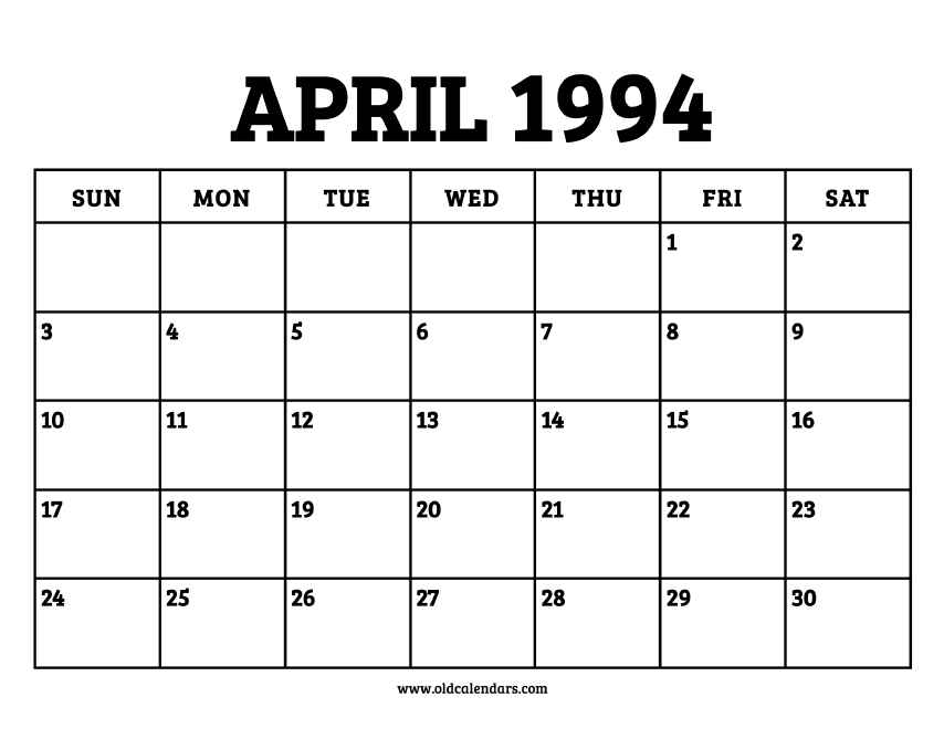 Calendar April 1994 – Printable Old Calendars Calendar April 1994 – Printable Old Calendars
