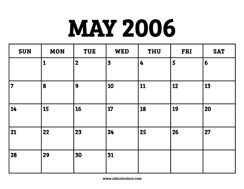 Calendar May 2006 – Printable Old Calendars