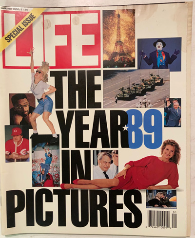 The cover of LIFE Magazine “The Year In Pictures 1989”