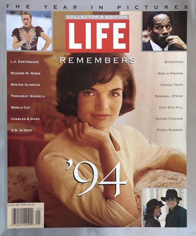 The cover of LIFE Magazine “The Year In Pictures 1994”