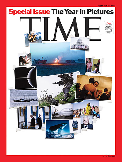 The cover of TIME Magazine “The Year In Review 2009”