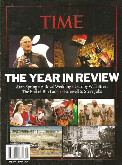 The cover of TIME Magazine “The Year In Review 2011”